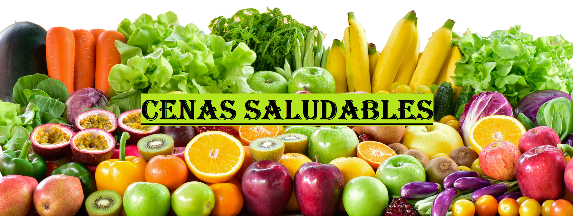 Cenas saludables